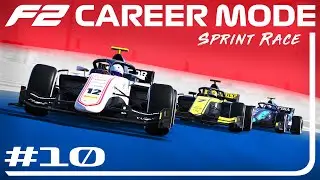 F2 Career Mode | TAKING OUR OPPORTUNITY | French GP (Sprint Race)