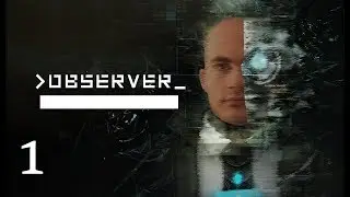 Observer Episodio 1 Parte 1 Daniel Lazarski