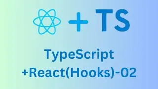 React-TypeScript(Hooks)-02 بالعربي