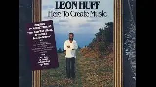 Leon Huff ~ Tight Money