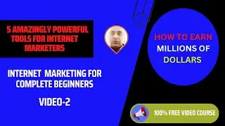 HOW TO LEARN INTERNET MARKETING FOR COMPLETE BEGINNERS VIDEO-2 #onlinecourse #earnmoneyonline.