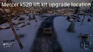 SnowRunner Mercer k520 lift kit upgrade location read description 