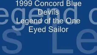 1999 Blue Devils- Legend of the One Eyed Sailor