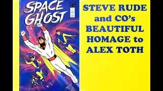 Space Ghost by Steve Rude and Co: A BEAUTIFUL Homage to ALEX TOTH