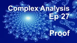 Complex Analysis 27 - Proof of Goursat's Theorem