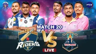 NSPL LIVE: Lumbini Riders VS Aapan Janakpur | MATCH 20 | Prime TV HD