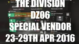 The Division : DZ06 Dark Zone Special Vendor Stock 23rd-29th April 2016 (AEST)
