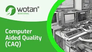 Computer Aided Quality (CAQ)