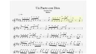 Un Pacto con Dios, Rabito, Saxof&oacute;n Alto, Partitura, Cifrado, Notas Cristianas