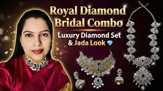 Royal Diamond Bridal Combo || Luxury Diamond Set and Jada details 💎💎