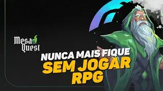 ESSA PLATAFORMA VAI REVOLUCIONAR O CENÁRIO DO RPG NO BRASIL | MESA QUEST