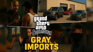 GTA San Andreas: GRAY IMPORTS Mission | Ultra Realistic Graphics | CJ vs Car Smugglers!