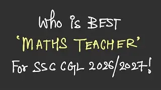 The BEST Maths Teacher for SSC CGL 2026/2027 Aspirants | The Unflitered Review! ✅