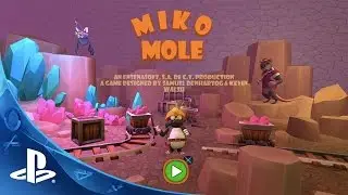 Miko Mole - Gameplay Trailer | PS4