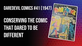 Daredevil Comics #41 (1947) Conservation