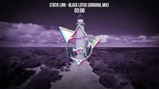 Statik Link - Black Lotus (Original Mix)