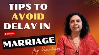 Numerology Vastu Logical Remedies to Avoid Delay in Marriage (Actually works)- Jaya Karamchandani