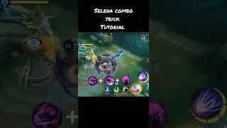 MLBB Selena combo freestyle trick tutorial #selena #mlbb #mlbbselena #mlbbcombo #tutorial #shorts