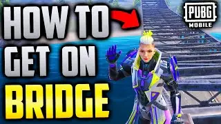 This is HOW TO GET ON ERANGEL BRIDGE! (SECRET TRICK) | PUBG MOBILE