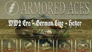 Armored Aces - Full Hetzer - WW2 Era - German TDs - Full HD Gameplay (1080p)