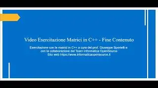 Esercitazione in C++ - Matrici