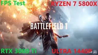 Battlefield 1  || Ryzen 7 5800x + RTX 3080 Ti || Ultra 1440p || Windows 11