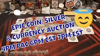Auction Preview: Silver Bullion, Coins, Currency & More!