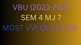 Vbu semester 4 economics major 7 vvi question 100% ayega 
