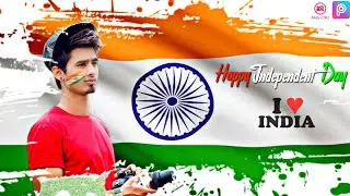 15th August Photo Editing Picsart || Happy Independence Day Photo Editing tutorial