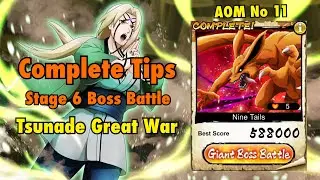 NxB NV : AOM No 11 Stage 6 Boss Battle Complete Tips | Tsunade Great War