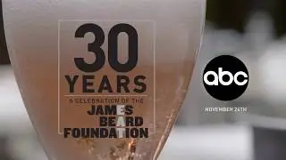 30 Years: A Celebration of the James Beard Foundation