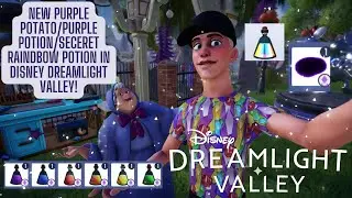 ✨ HOW TO GET THE NEW PURPLE POTATO/PURPLE POTION/RAINBOW POTION IN DISNEY DREAMLIGHT VALLEY! ✨