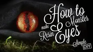 How to make MONSTER, SNAKE, DRAGON eye [DIY]