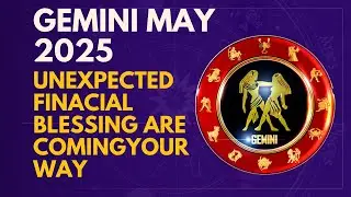 ♊ Gemini &ndash; Unexpected Financial Blessings Are Coming Your Way