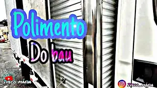 FIZ O POLIMENTO DO QUADRO DO BAU FICOU BOM? IVECO - MAFIA
