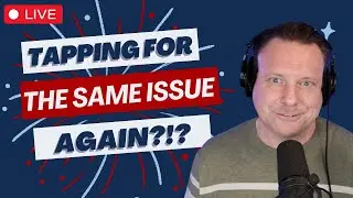 Why you keep tapping on the SAME issue (and how to break the cycle for good)