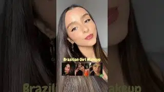 Brazilian Girl Makeup 🇧🇷 #makeup #brazilian #beauty #makeupshorts