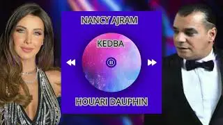 HOUARI DAUPHIN X NANCY AJRAM - KEDBA- RAI REMIX 💔​