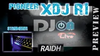 Recensione Controller per DJ PIONEER XDJ R1 - PREVIEW Le funzioni base dei Controller w/Raidh