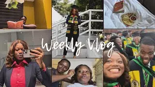 A DEGREE HOLDER || WEEKLY VLOG