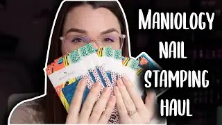 MANIOLOGY HAUL | NAIL STAMPING