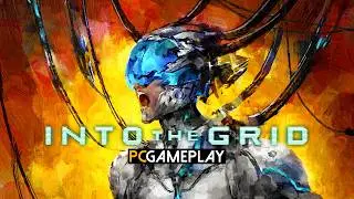 Into The Grid Gameplay (PC)