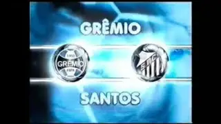 Chamada: Futebol 2007 - Gr&ecirc;mio x Santos - TV Globo (30/05/2007)