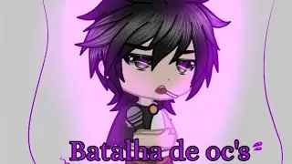 ◇|Batalha de oc's|◇ [TREND GC]
