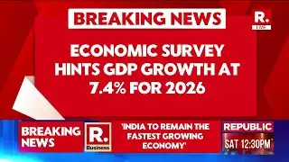 Economic Survey 2026 LIVE Updates:Indian Economy Expected To Grow At 7.4% In Financial Year 2025-26