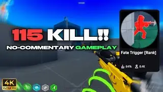115 KILLS - FATE TRIGGER GAMEPLAY (ROBLOX)