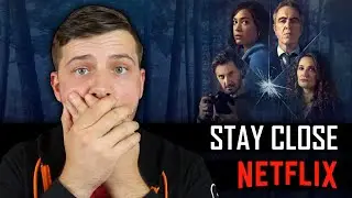 Stay Close - Netflix Review