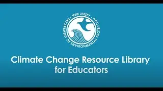 Climate Change Education Resource Library Walkthrough