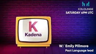 Emily Pillmore- Pact Language Lead of Kadena