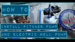 How to Install a backup Pitcher pump and electric well pump together.